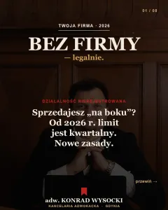 Działalność nierejestrowana 2026: limit już nie miesięczny, lecz kwartalny