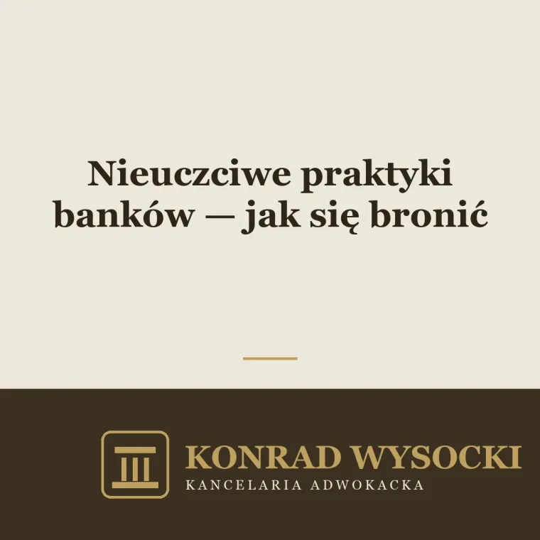 Jak bronić się przed nieuczciwymi praktykami banków — reklamacja i Rzecznik Finansowy