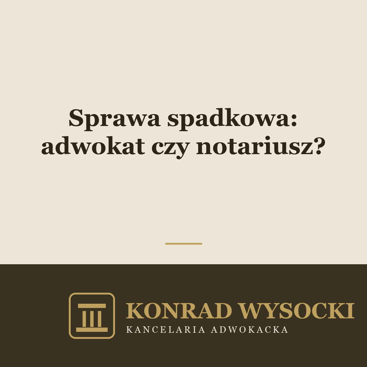 Sprawa spadkowa u adwokata czy u notariusza — co wybrać?