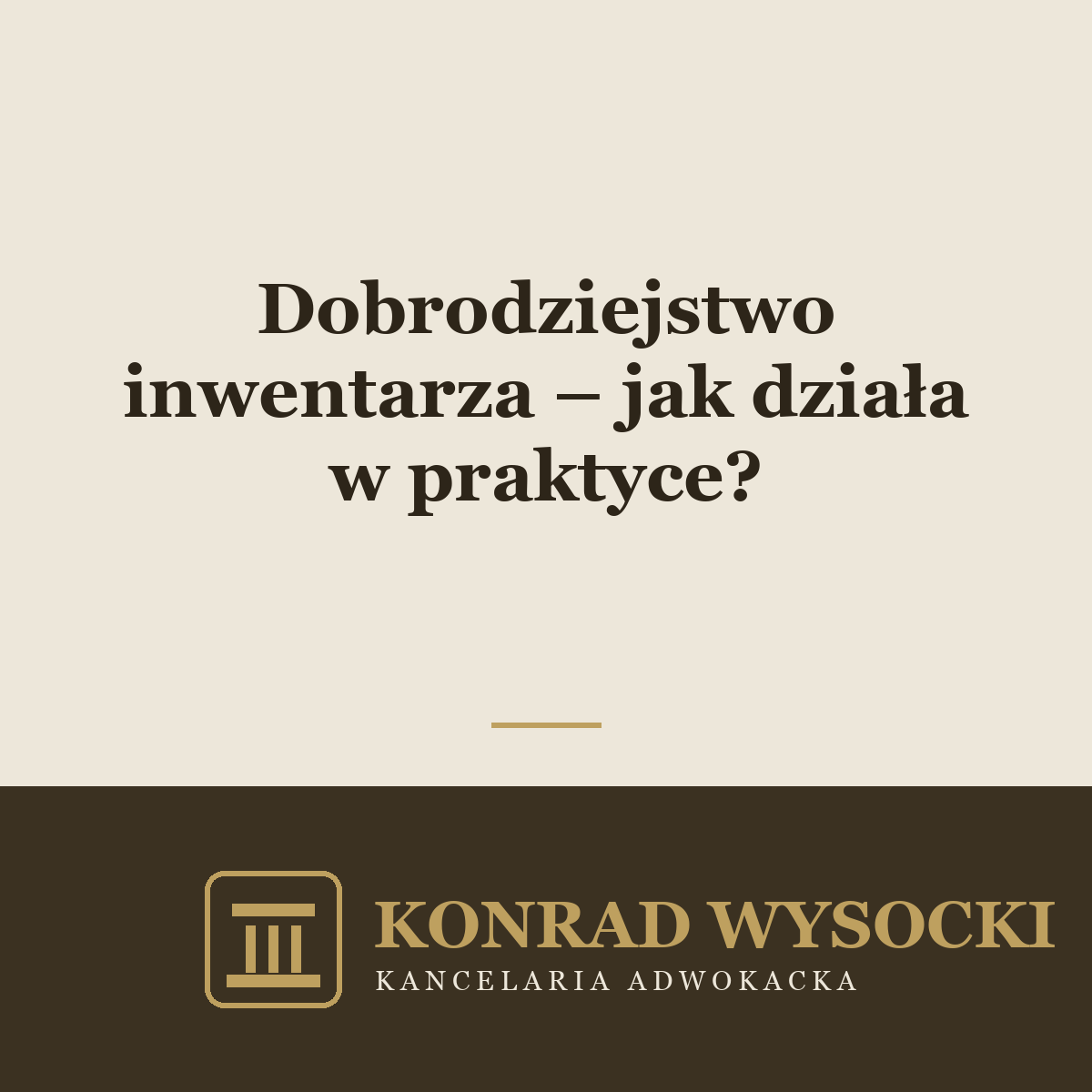 Dobrodziejstwo inwentarza – jak działa w praktyce?