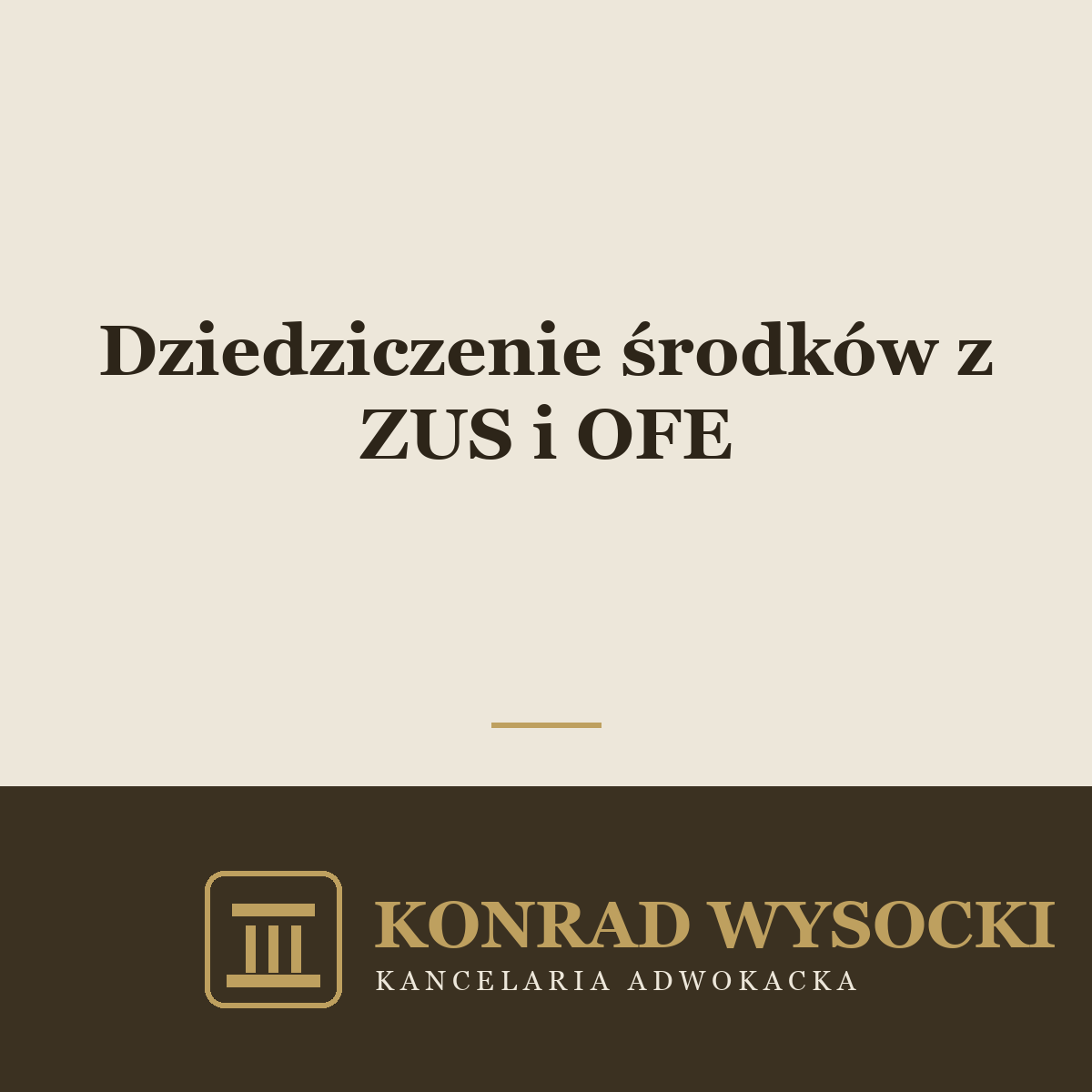 Dziedziczenie środków z subkonta ZUS i OFE po zmarłym