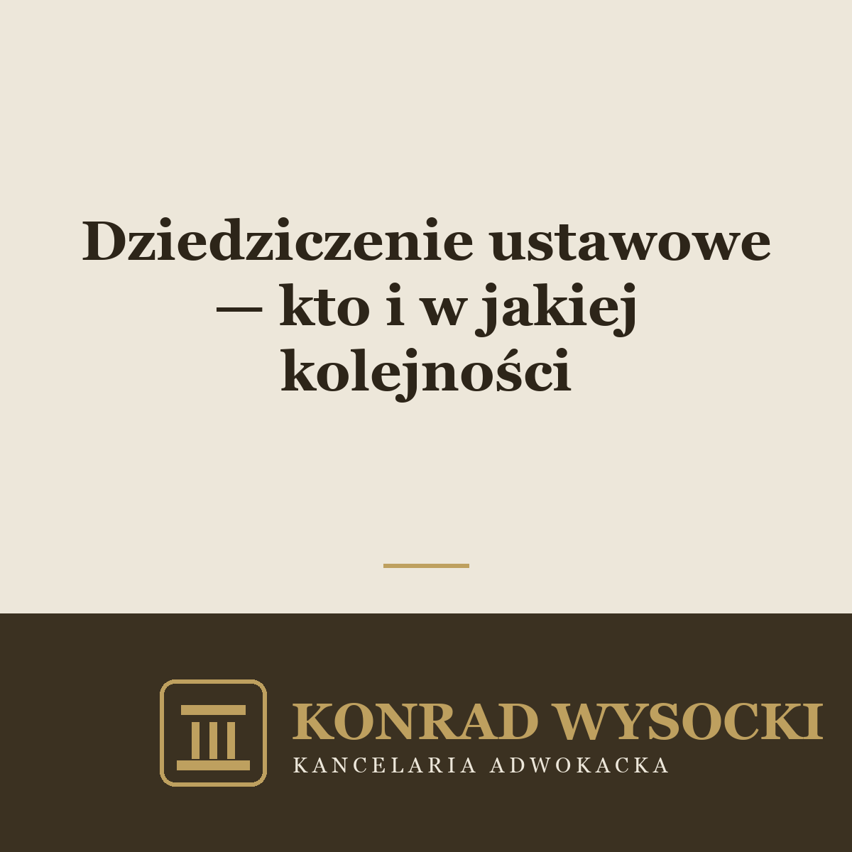 Dziedziczenie ustawowe — kto i w jakiej kolejności dziedziczy