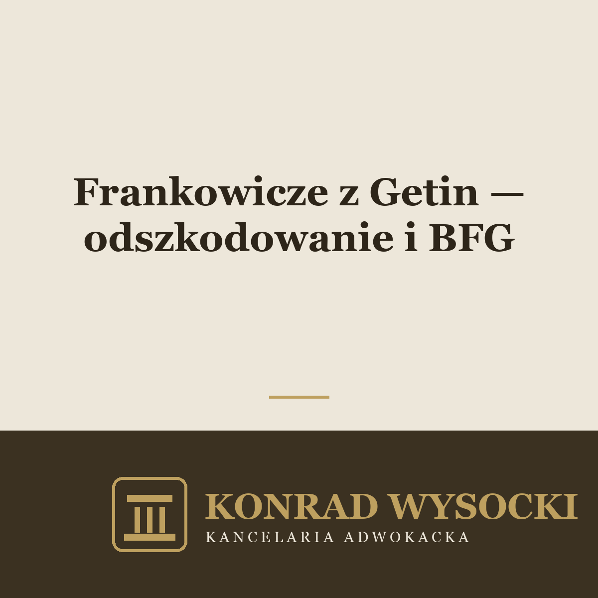Frankowicze z Getin Noble Bank — odszkodowanie i rola BFG