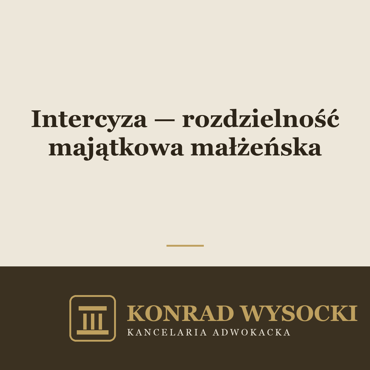 Intercyza — rozdzielność majątkowa małżeńska. Kiedy warto ją zawrzeć