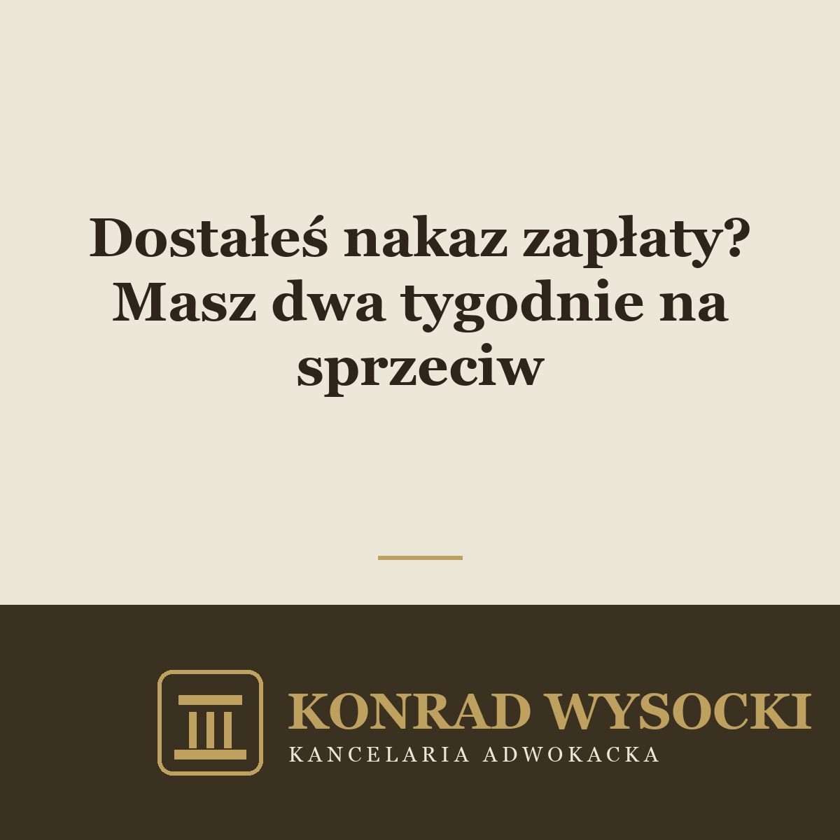 Dostałeś nakaz zapłaty? Nie ignoruj go — masz dwa tygodnie na sprzeciw