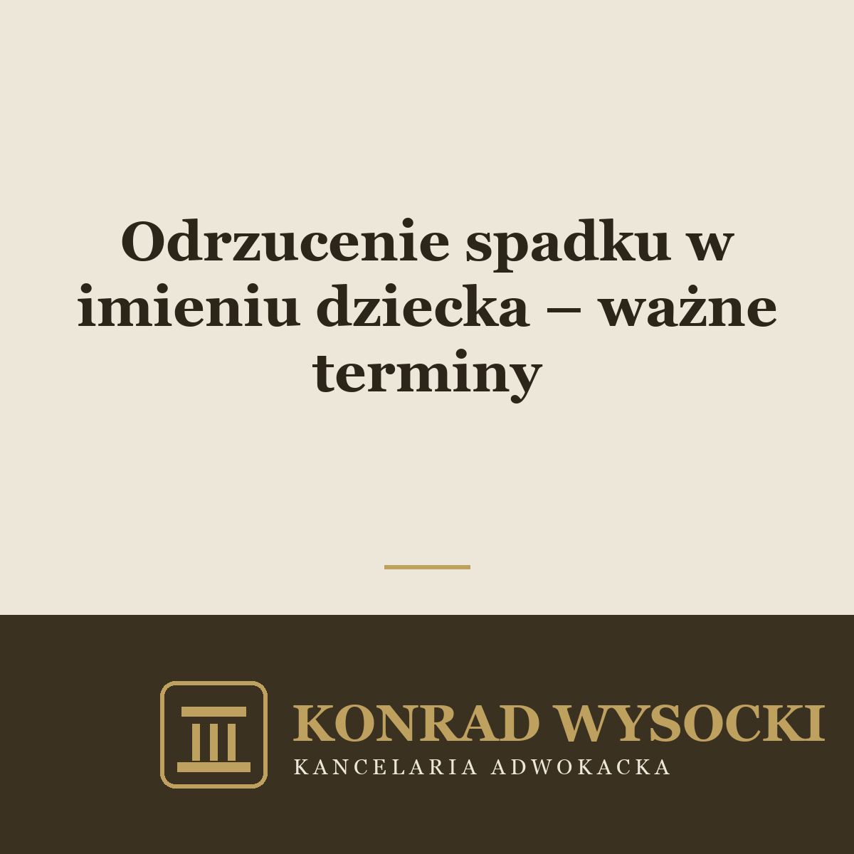 Odrzucenie spadku w imieniu dziecka – ważne terminy