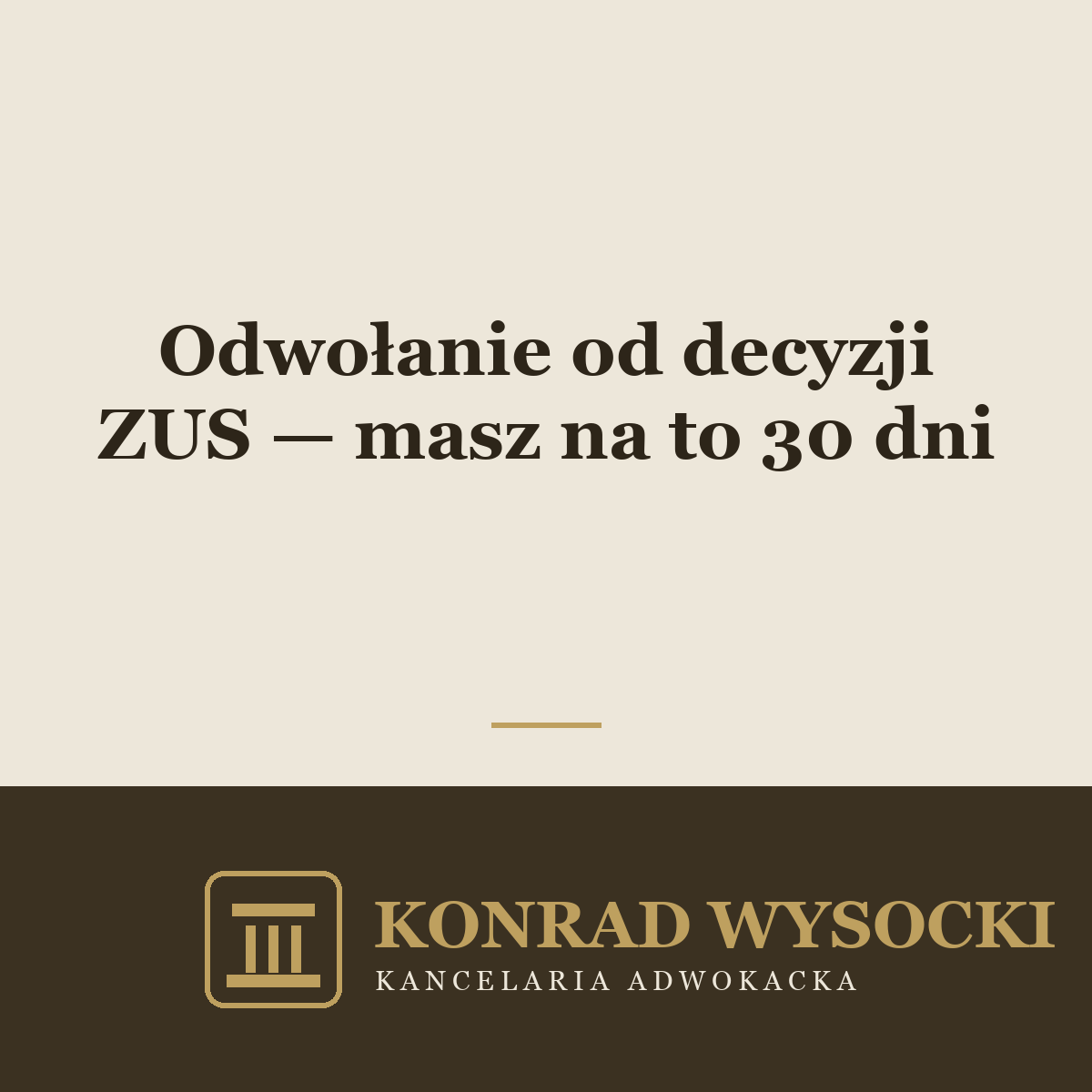 Odwołanie od decyzji ZUS — masz na to 30 dni. Jak i gdzie je złożyć