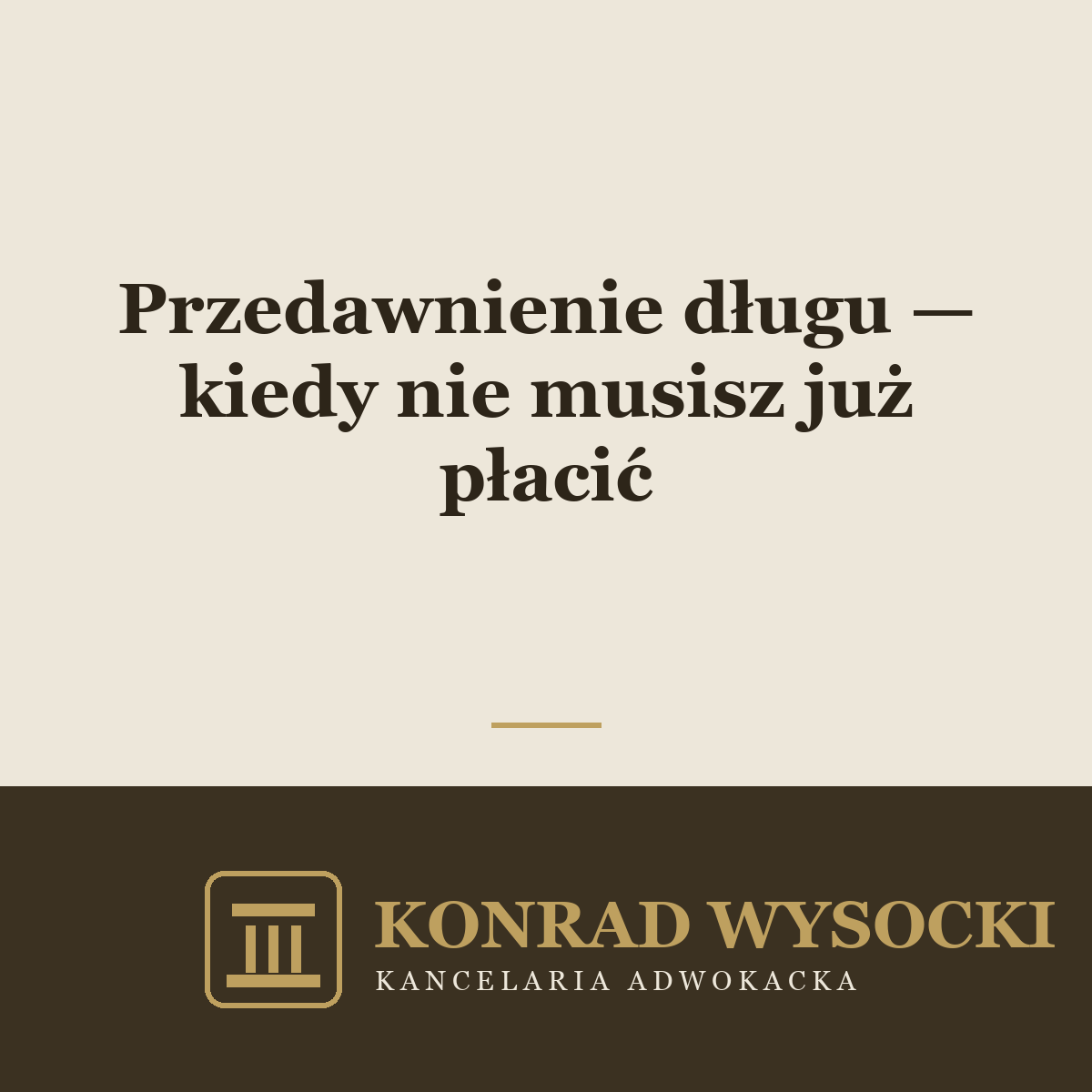 Przedawnienie długu — kiedy wierzyciel nie może już skutecznie żądać zapłaty