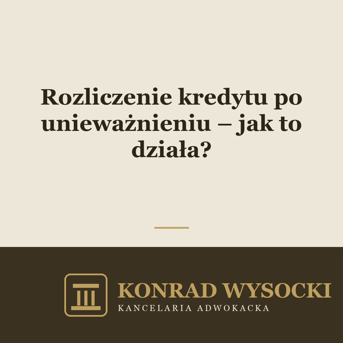 Rozliczenie kredytu po unieważnieniu – jak to działa?