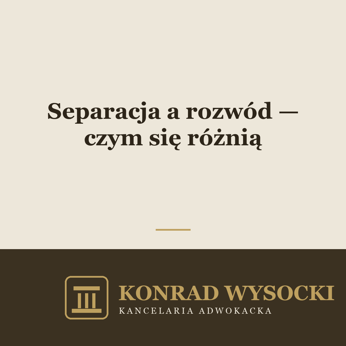 Separacja a rozwód — czym się różnią i którą drogę wybrać