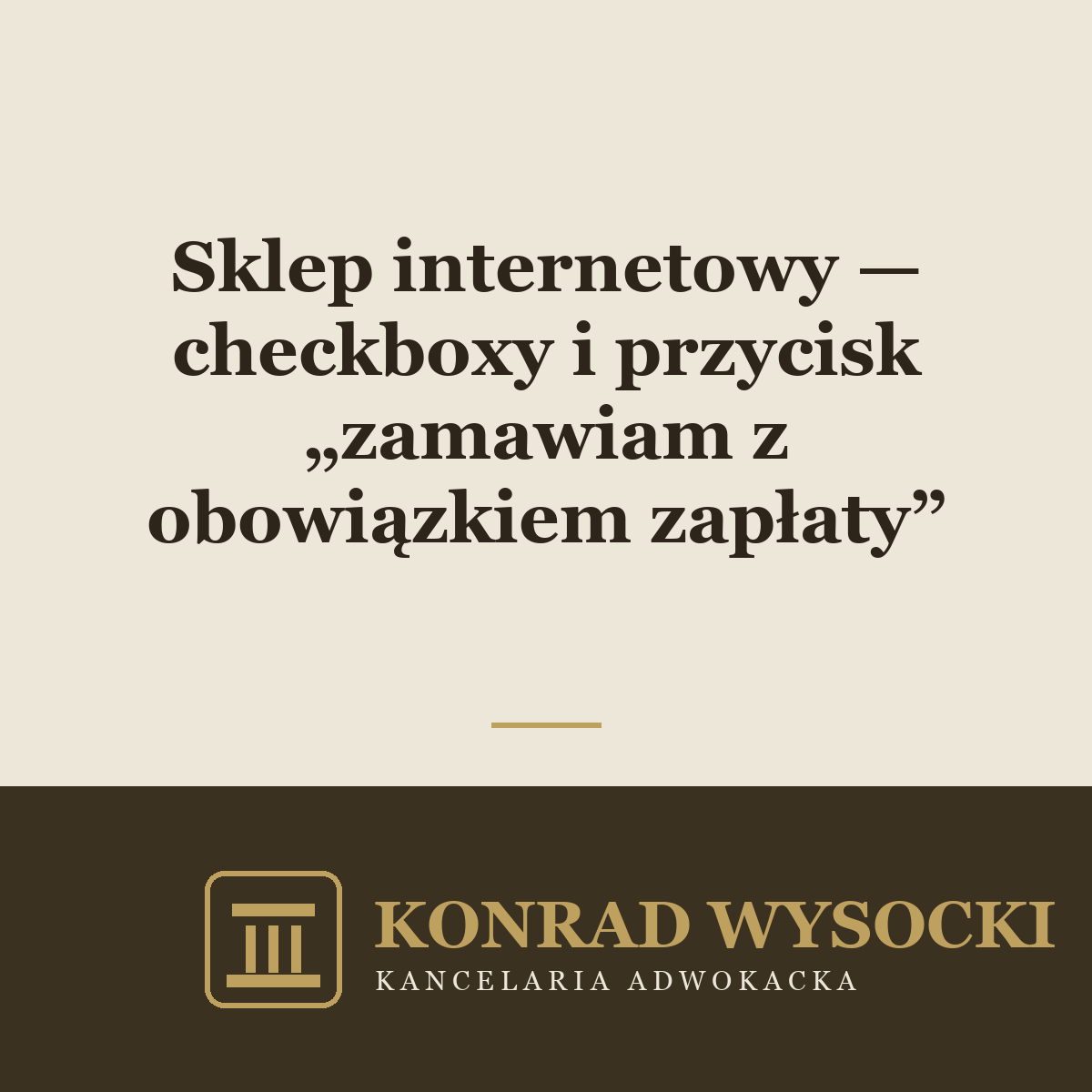 Sklep internetowy — checkboxy i przycisk „zamawiam z obowiązkiem zapłaty". Formalności, które musisz mieć