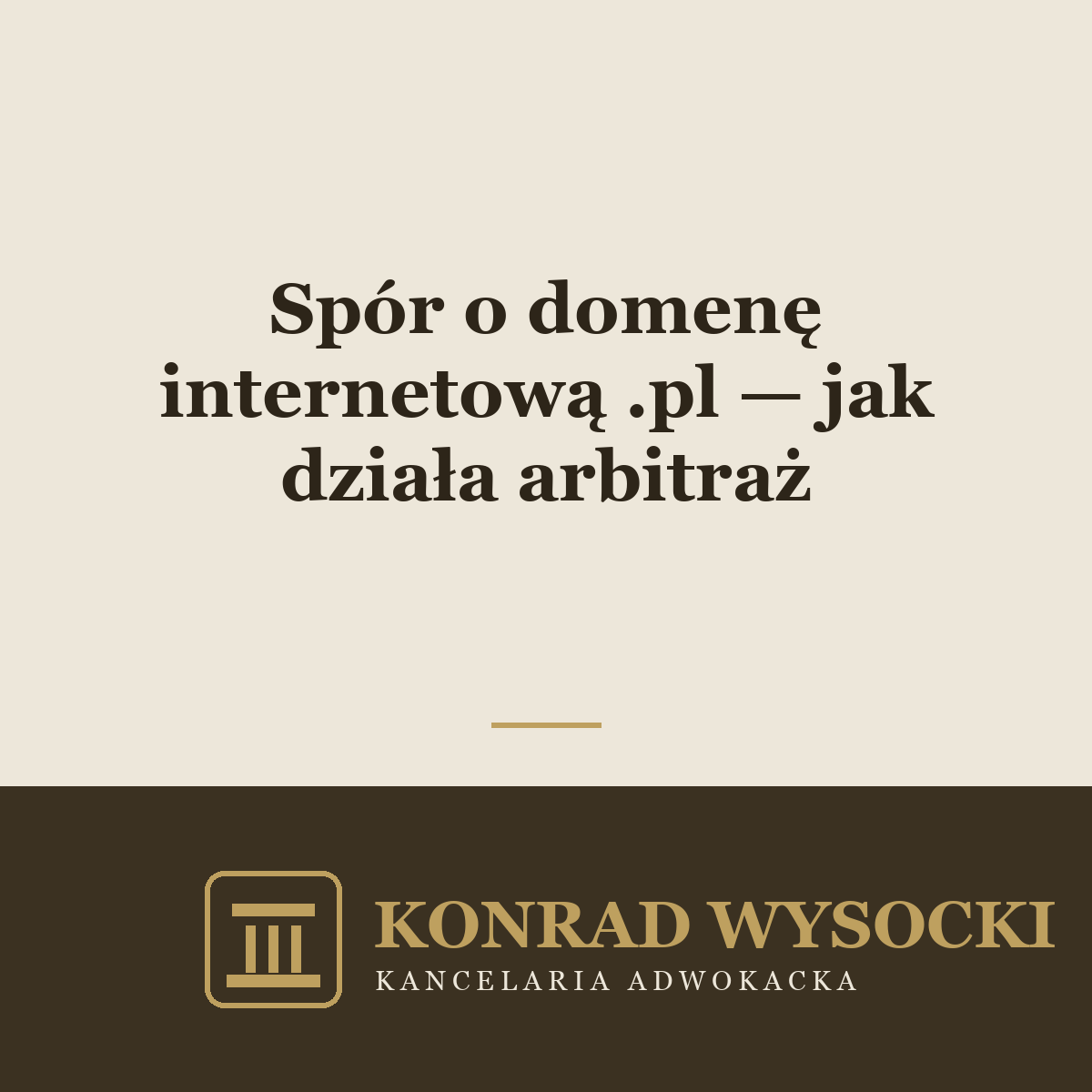 Spór o domenę internetową .pl — jak działa arbitraż i kiedy warto z niego skorzystać