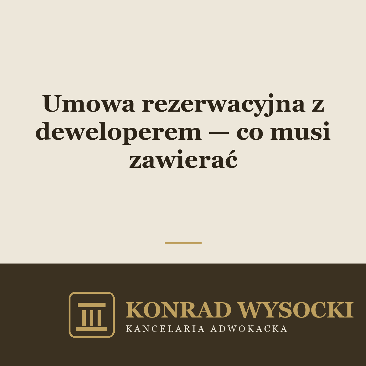 Umowa rezerwacyjna z deweloperem — co musi zawierać i na co uważać