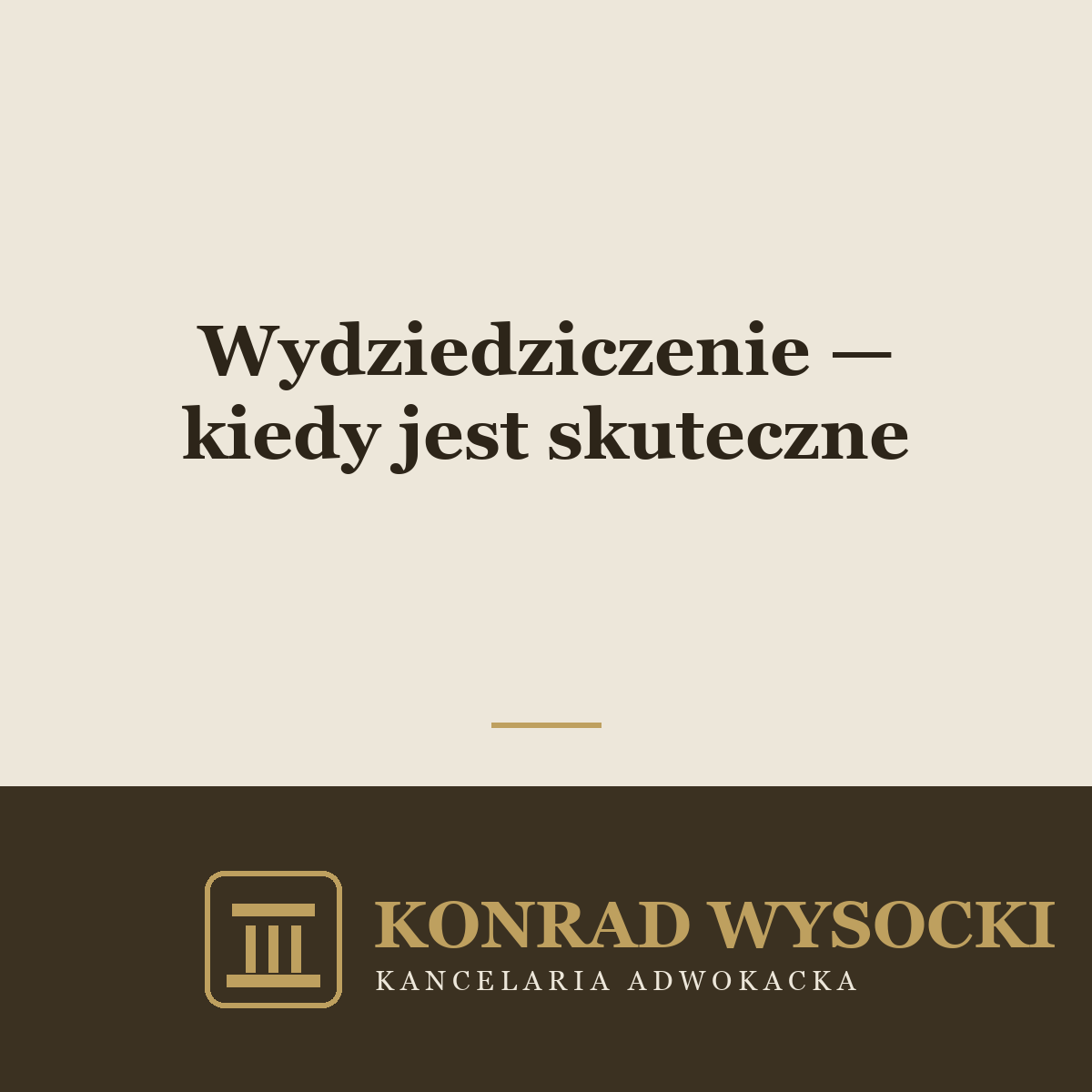 Wydziedziczenie — kiedy spadkodawca może pozbawić bliskiego zachowku