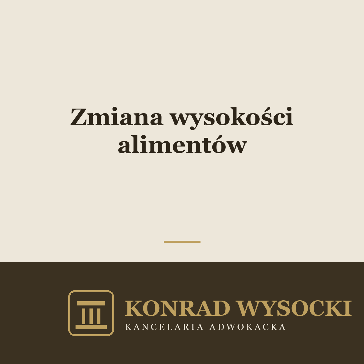 Zmiana wysokości alimentów — podwyższenie i obniżenie