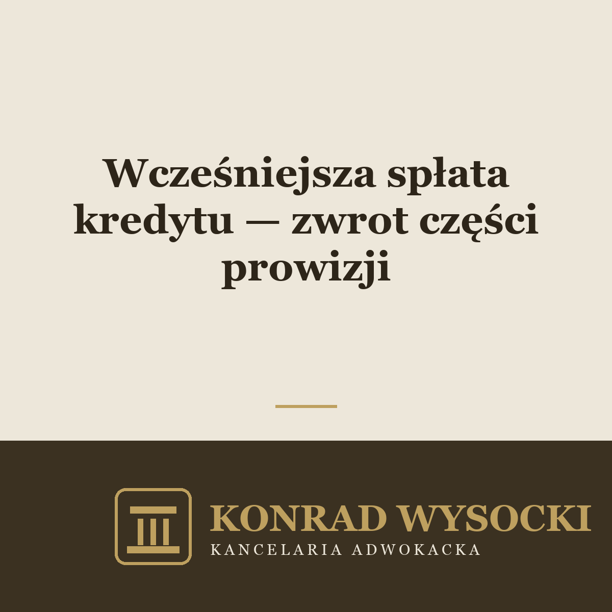 Wcześniejsza spłata kredytu — zwrot części prowizji i kosztów